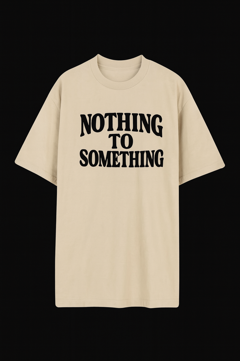Nothing To Something – Oversized Black Statement Tee