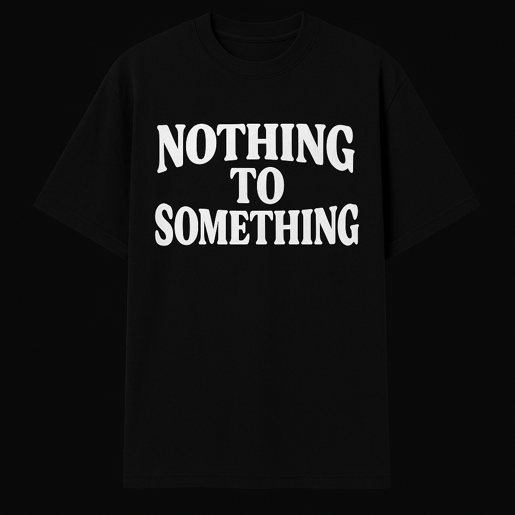 Nothing To Something – Oversized Black Statement Tee
