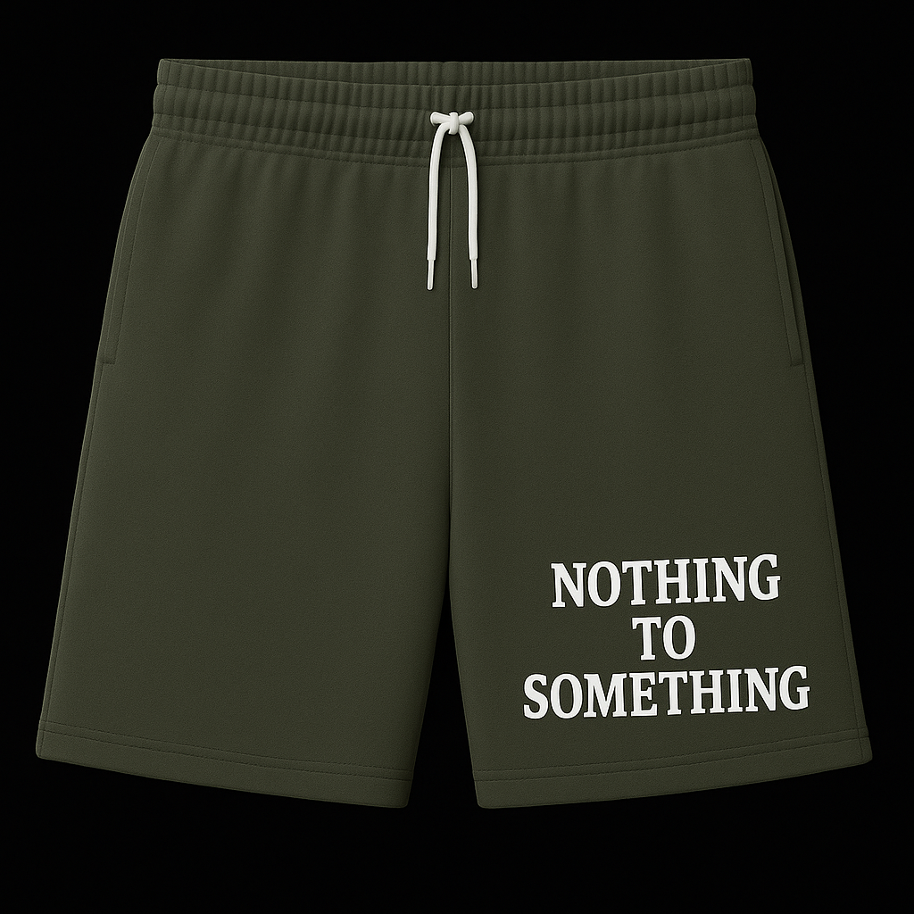 Nothing To Something™ Statement Shorts – Forest Green